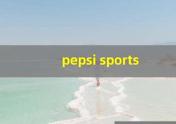 pepsi sports